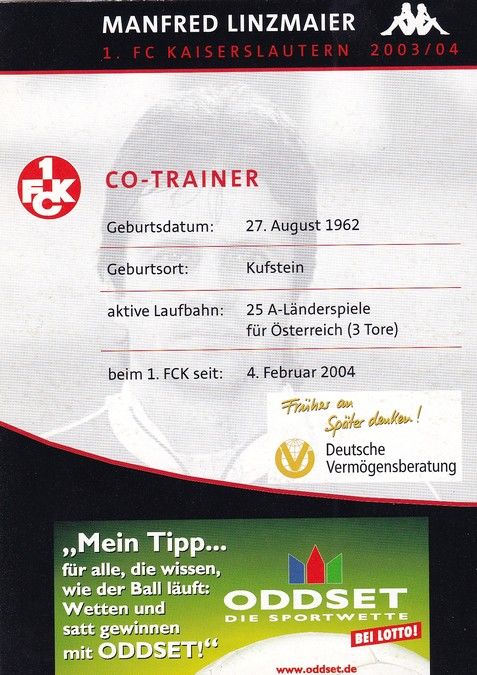 Autogramm Fussball | 1. FC Kaiserslautern | 2003 | Manfred LINZMAIER