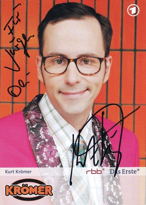 Autogramm TV | ARD | Kurt KRÖMER | 2010er "Krömer" (Porsdorf)