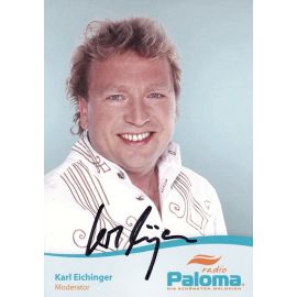 Autogramm Radio | Paloma | Karl EICHINGER | 2010er (Portrait Color)