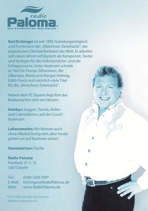 Autogramm Radio | Paloma | Karl EICHINGER | 2010er (Portrait Color)