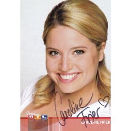 Autogramm TV | RTL | Caroline FRIER | 2010er (Portrait Color) Gregorowius