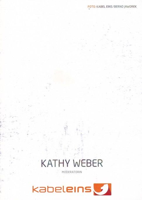 Autogramm TV | Kabel1 | Kathy WEBER | 2010er (Portrait Color) Jaworek