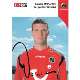 Autogramm Fussball | Hannover 96 | 2004 | Bergantin VINICIUS