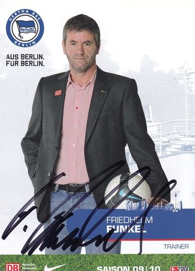 Autogramm Fussball | Hertha BSC Berlin | 2009 | Friedhelm FUNKEL
