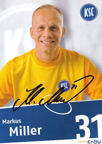 Autogramm Fussball | Karlsruher SC | 2009 | Markus MILLER
