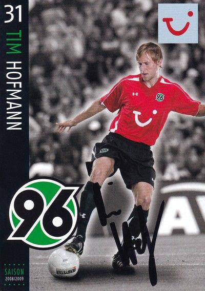 Autogramm Fussball | Hannover 96 | 2008 | Tim HOFMANN
