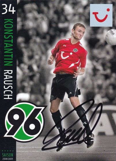 Autogramm Fussball | Hannover 96 | 2008 | Konstantin RAUSCH