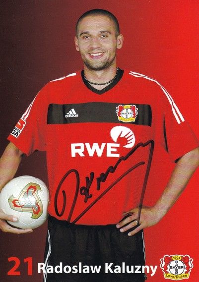 Autogramm Fussball | Bayer Leverkusen | 2003 | Radoslaw KALUZNY