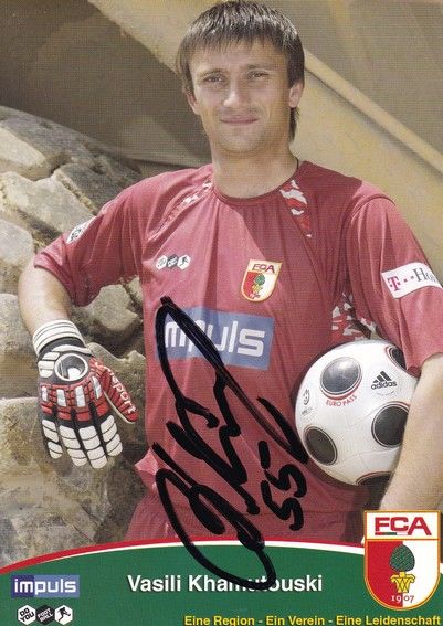 Autogramm Fussball | FC Augsburg | 2008 | Vasili KHAMOTOUSKI