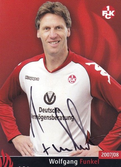 Autogramm Fussball | 1. FC Kaiserslautern | 2007 | Wolfgang FUNKEL