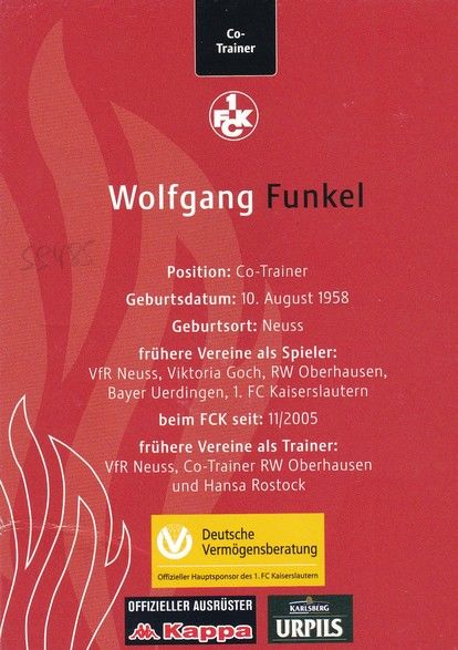 Autogramm Fussball | 1. FC Kaiserslautern | 2007 | Wolfgang FUNKEL