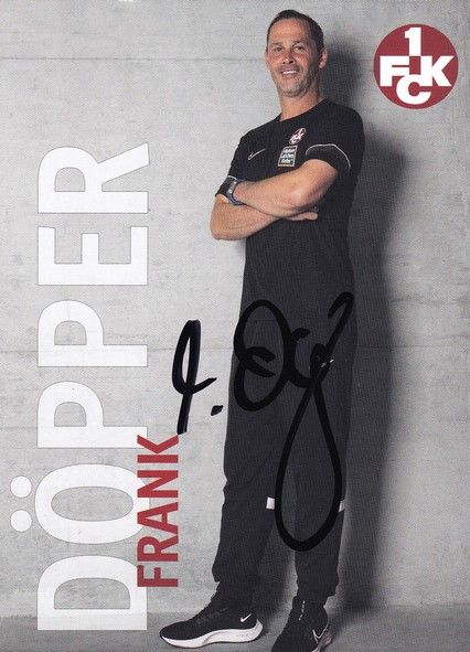 Autogramm Fussball | 1. FC Kaiserslautern | 2021 | Frank DÖPPER
