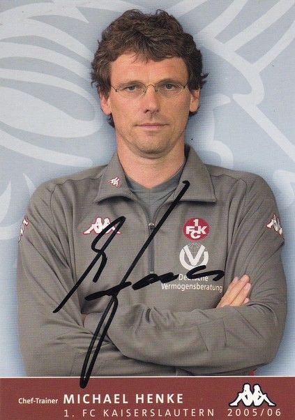 Autogramm Fussball | 1. FC Kaiserslautern | 2005 | Michael HENKE