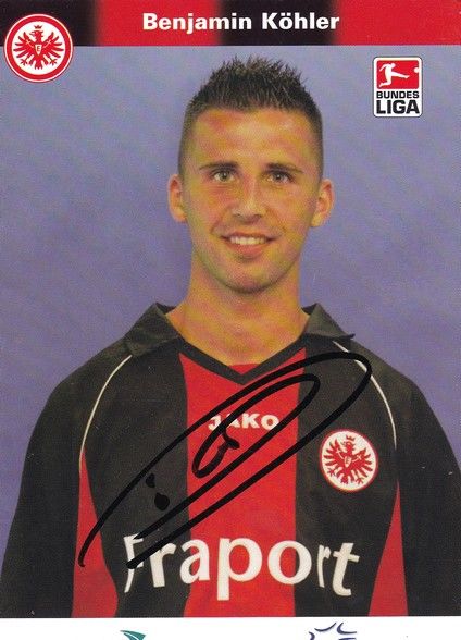 Autogramm Fussball | Eintracht Frankfurt | 2006 | Benjamin KÖHLER