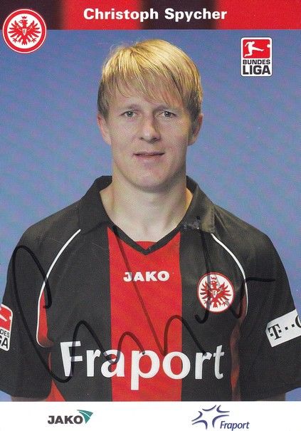 Autogramm Fussball | Eintracht Frankfurt | 2006 | Christoph SPYCHER (2)