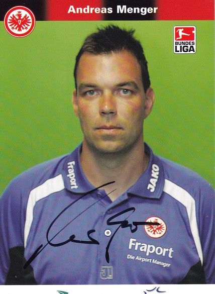 Autogramm Fussball | Eintracht Frankfurt | 2006 | Andreas MENGER