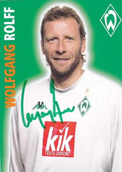 Autogramm Fussball | SV Werder Bremen | 2005 | Wolfgang ROLFF