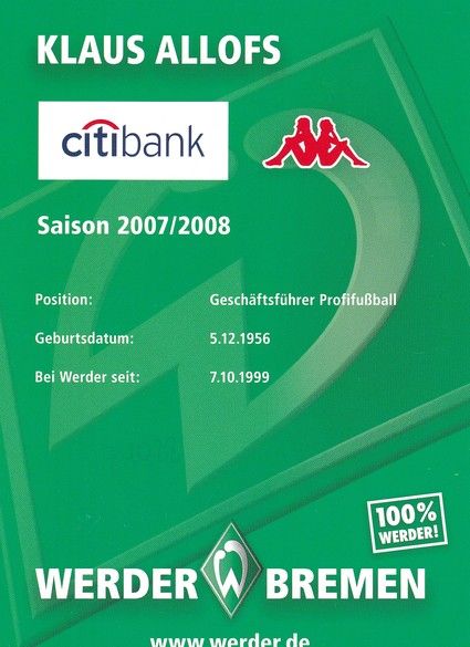 Autogramm Fussball | SV Werder Bremen | 2007 | Klaus ALLOFS