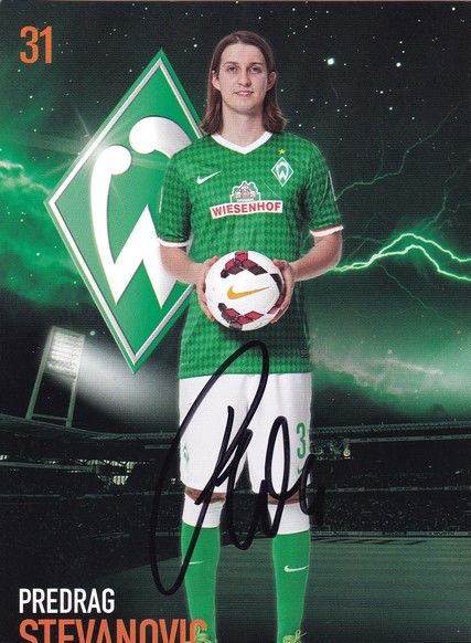 Autogramm Fussball | SV Werder Bremen | 2013 | Predrag STEVANOVIC