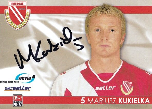 Autogramm Fussball | FC Energie Cottbus | 2007 | Mariusz KUKIELKA