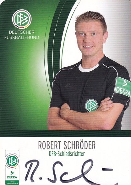 Autogramm Fussball | Schiedsrichter | 2016 Dekra | Robert SCHRÖDER