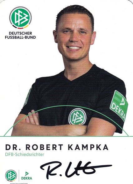 Autogramm Fussball | Schiedsrichter | 2018 Dekra | Robert KAMPKA