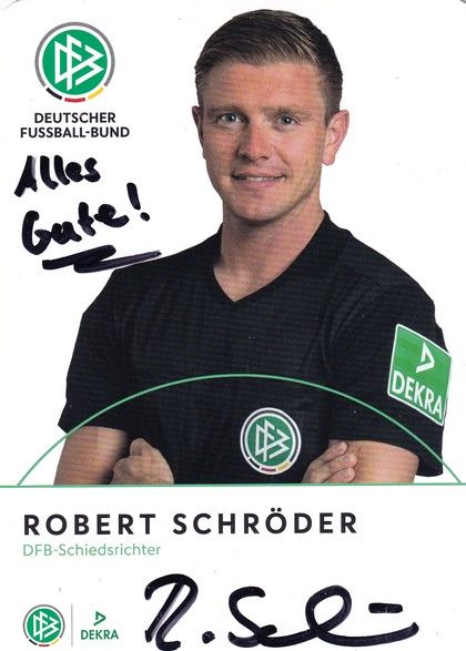 Autogramm Fussball | Schiedsrichter | 2018 Dekra | Robert SCHRÖDER