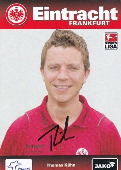 Autogramm Fussball | Eintracht Frankfurt | 2008 | Thomas KÜHN