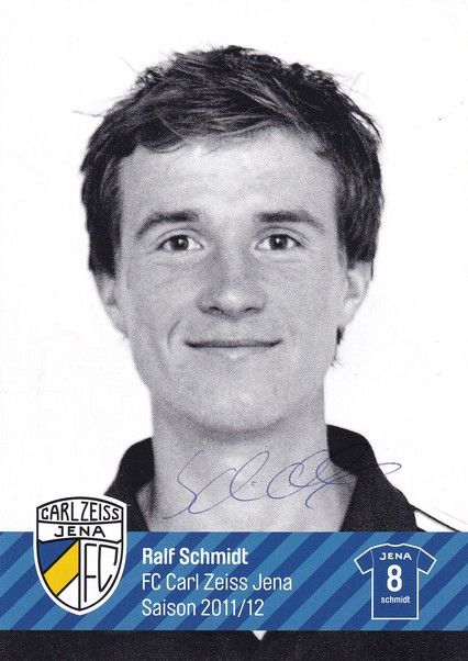 Autogramm Fussball | FC Carl Zeiss Jena | 2011 | Ralf SCHMIDT