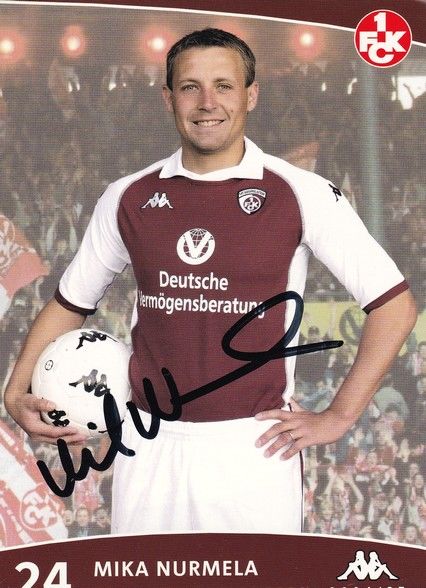 Autogramm Fussball | 1. FC Kaiserslautern | 2004 | Mika NURMELA