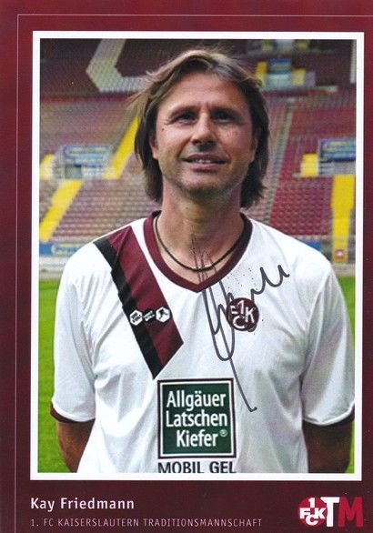 Autogramm Fussball | 1. FC Kaiserslautern | 2010er TM | Kay FRIEDMANN