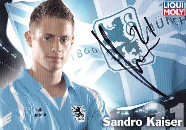 Autogramm Fussball | TSV 1860 München | 2009 | Sandro KAISER