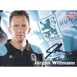 Autogramm Fussball | TSV 1860 München | 2009 | Jürgen WITTMANN