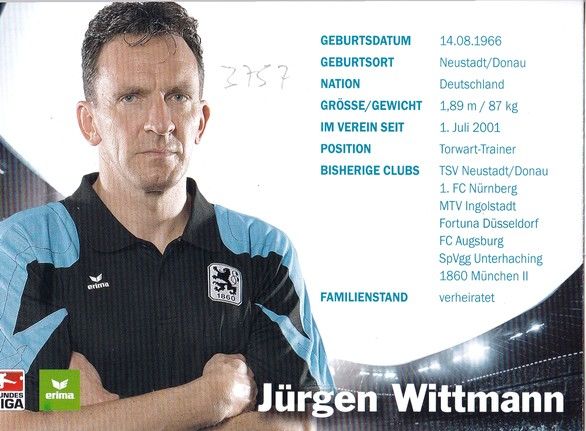 Autogramm Fussball | TSV 1860 München | 2009 | Jürgen WITTMANN
