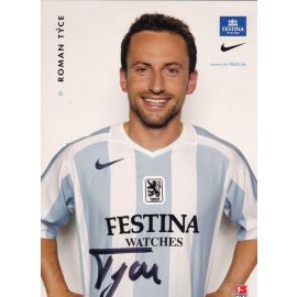 Autogramm Fussball | TSV 1860 München | 2005 | Roman TYCE