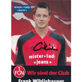 Autogramm Fussball | 1. FC Nürnberg | 2005 | Frank WIBLISHAUSER