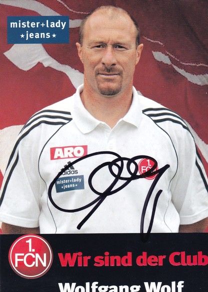 Autogramm Fussball | 1. FC Nürnberg | 2005 | Wolfgang WOLF