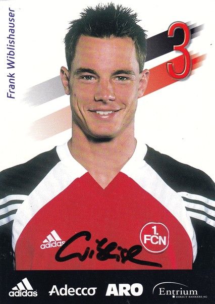 Autogramm Fussball | 1. FC Nürnberg | 2001 | Frank WIBLISHAUSER