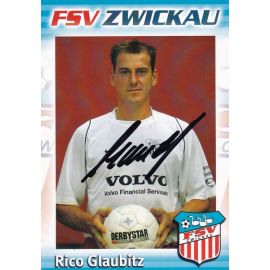 Autogramm Fussball | FSV Zwickau | 2006 | Rico GLAUBITZ
