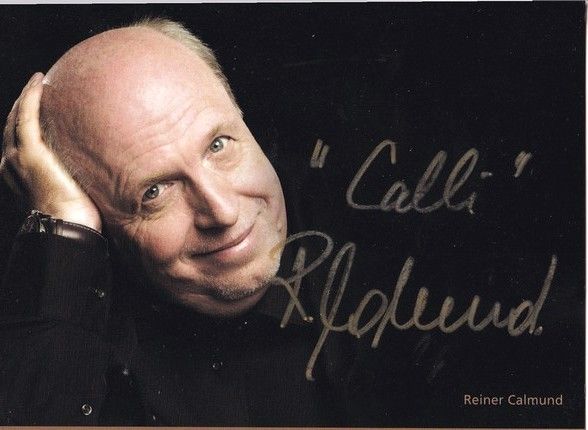 Autogramm Fussball | 2010er | Reiner CALMUND (Portrait Color)