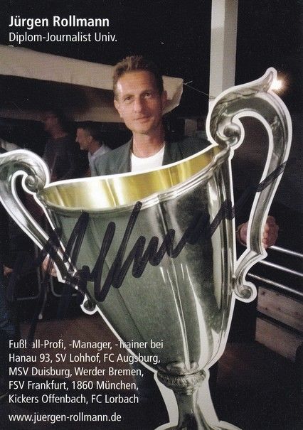 Autogramm Fussball | 2010er | Jürgen ROLLMANN (Portrait Color) Trimhold