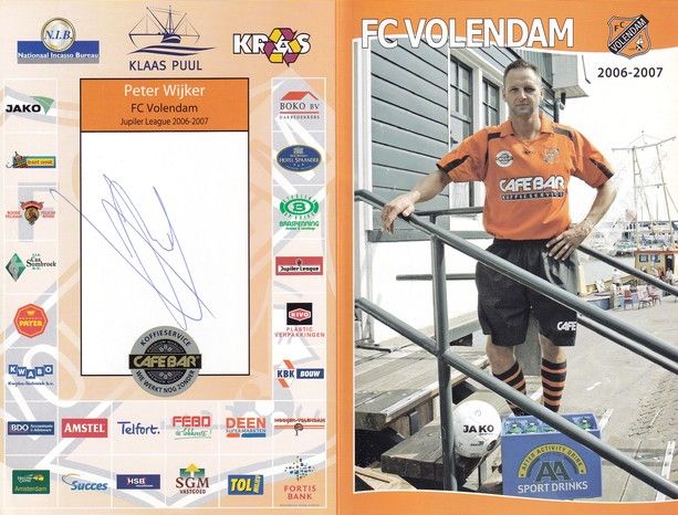 Autogramm Fussball | FC Volendam | 2006 | Peter WIJKER