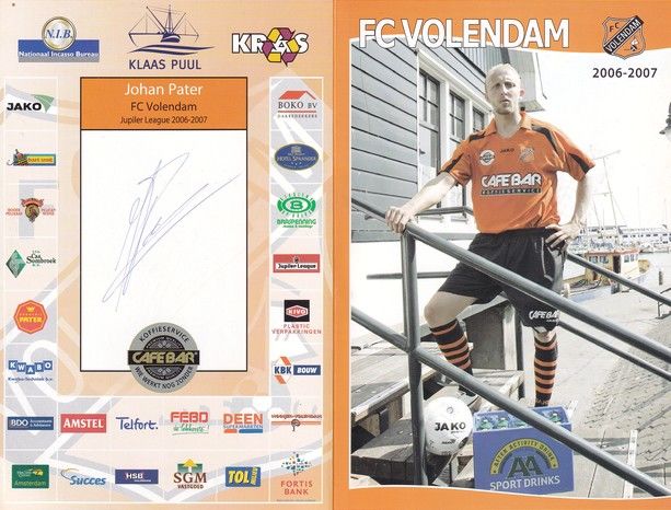 Autogramm Fussball | FC Volendam | 2006 | Johan PATER