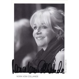 Autogramm Schauspieler | Nora VON COLLANDE | 2010er (Portrait SW) Grünholz