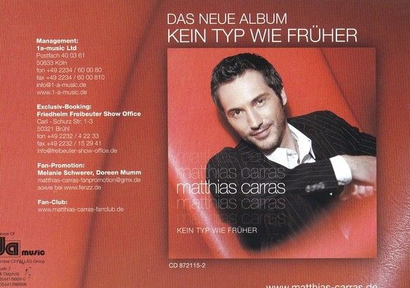 Autogramm Schlager | Matthias CARRAS | 2009 "Kein Typ Wie Früher" (Portrait Color DA)