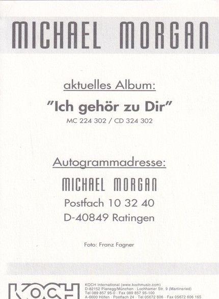 Autogramm Schlager | Michael MORGAN | 1999 "Ich Gehör Zu Dir" (Portrait Color Koch)