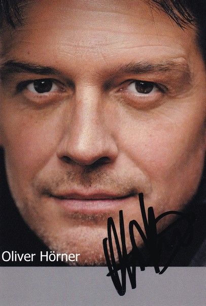 Autogramm Schauspieler | Oliver HÖRNER | 2010er (Portrait Color) Klein
