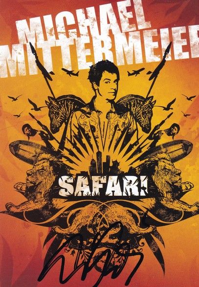 Autogramm Comedy | Michael MITTERMEIER | 2008 "Safari"