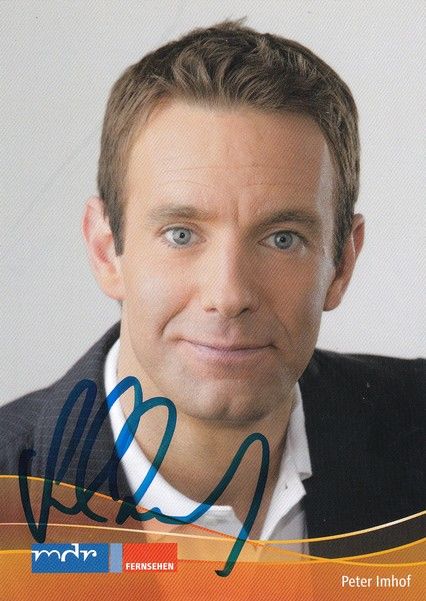 Autogramm TV | MDR | Peter IMHOF | 2008 "Hier Ab Vier" (Jehnichen)