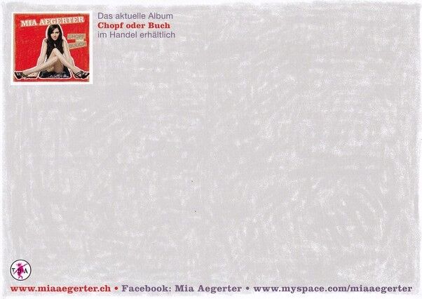 Autogramm Pop | Mia AEGERTER | 2009 "Chopf Oder Buuch"